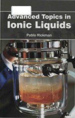 Advanced topics in ionic liquids