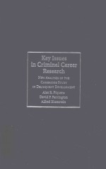 KEY ISSUES IN CRIMINAL CAREER RESEARCH NEW ANALYESE OF THE CAMBRIDGE  STUDY IN DELINQUENT DEVELOPMEN