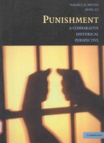 PUNISHMENT A COMPARTATIVE HISTORICAL PERSPECTIVE