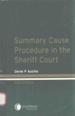 SUMMARY CAUSE PROCEDURE IN THE SHERIFF COURT