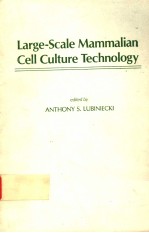 LARGE-SCALE MAMMALIAN CELL CULTURE TECHNOLOGY