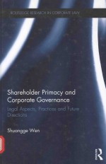 SHAREHOLDER PRIMACY AND CORPORATE GOVERNANCE LEGAL ASPECTS