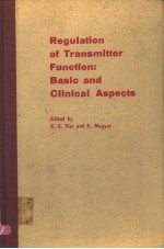 REGULATION OF TRANSMITTER FUNCTION:BASIC AND CLINICAL ASPECTS