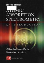 Atomic absorption spectrometry: an introduction Second Edition