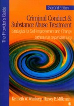 CRIMINAL CONDUCT AND SUBSTANCE ABUSE TREATMENT STRATEGIES FOR SELF-IMPROVEMENT AND CHANGE PATHWAYS T