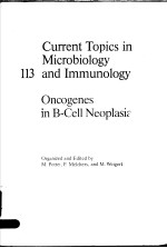 CURRENT TOPICS IN MICROBIOLOGY AND IMMUNOLOGY 113  ONCOGENES IN B-CELL NEOPLASIA