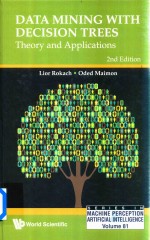 Data Mining With Decision Trees Theory And Applications 2nd Edition