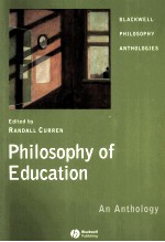 PHILOSOPHY OF EDUCATION AN ANTHOLOGY