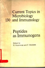 CURRENT TOPICS IN MICROBIOLOGY AND IMMUNOLOGY 130  PEPTIDES AS IMMUNOGENS