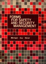 FORMS FOR SAFETY AND SECURITY MANAGEMENT