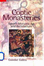 Coptic Monasteries Egypt's Monastic Art And Architecture