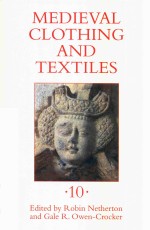 Medieval Clothing And Textiles Volume 10