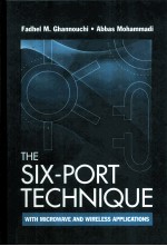 The Six-Port Technique with Microwave and Wireless Applications