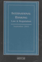 INTERNATIONAL BANKING LAW AND REGULATION