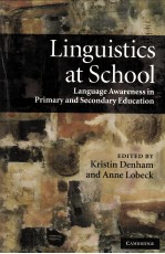 LINGUISTICS AT SCHOOL LANGUAGE AWARENESS IN PRIMARY AND SECONDARY EDUCATION