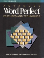 Advanced WordPerfect:Features & Techniques