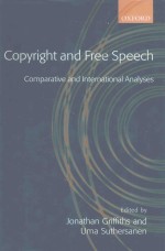 COPYRIGHT AND FREE SPEECH COMPARATIVE AND INTERNATIONAL ANALYSES