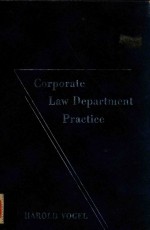 CORPORATE LAW DEPARTMENT PRACTICE