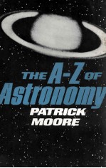 THE A-Z OF ASTRONOMY