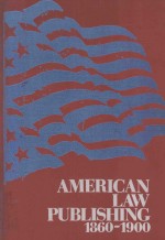 AMERICAN PUBLISHING 1860-1900 HISTORICAL READINGS 1