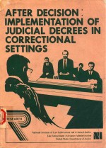 AFTER DECISION:IMPLEMENTATION OF JUDICIAL DECREES IN CORRECTIONAL SETTINGS