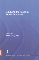 GOLD AND THE MODERN WOLD ECONOMY