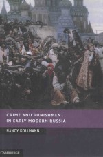 CRIME AND PUNISHMENT IN EARLY MODERN RUSSIA