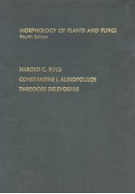 MORPHOLOGY OF PLANTS AND FUNGI  FOURTH EDITION