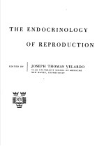 THE ENDOCRINOLOGY OF REPRODUCTION