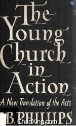 The Young Church In Action