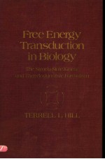 FREE ENERGY TRANSDUCTION IN BIOLOGY