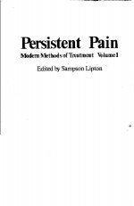 PERSISTENT PAIN:MODERN METHODS OF TREATMENT  VOLUME 1