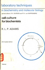 LABORATORY TECHNIQUES IN BIOCHEMISTRY AND MOLECULAR BIOLOGY  VOLUME 8  CELL CULTURE FOR BIOCHEMISTS