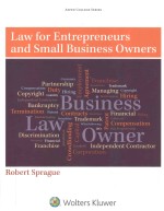 LAW FOR ENTREPRENEURS AND SMALL BUSINESS OWNERS