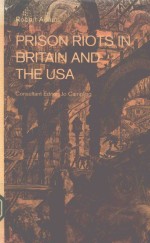 PRISSON RIOTS IN BRITAIN AND THE USA