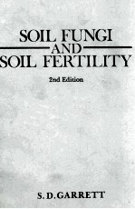 SOIL FUNGI AND SOIL FERTILITY 2ND EDITION