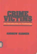 CRIME VICTIMS AN INTRODUTION TO VICTIMOLOGY