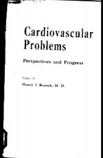 CARDIOVASCULAR PROBLEMS  PERSPECTIVES AND PROGRESS