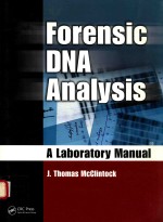 FORENSIC DNA ANALYSIS A LABORATORY MANUAL