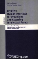 Lecture Notes in Artificial Intelligence 3359 Intuitive Human Interfaces for Organizing and Accessin