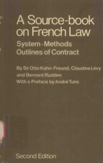 A SOURCE-BOOK ON FRENCH LAW SYSTEM·METHODS·OUTLINES OF CONTRACT