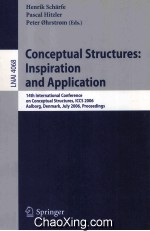 Lecture Notes in Artificial Intelligence 4068 Conceptual Structures:Inspiration and Application 14th