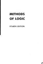 METHODS OF LOGIC  FOURTH EDITION