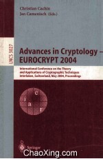 Lecture Notes in Computer Science 3027 Advances in Cryptology-EUROCRPYT 2004 International Conferenc