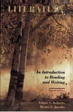 LITERATURE AN INTRODUCTION TO READING AND WRITING FOURTH EDITION