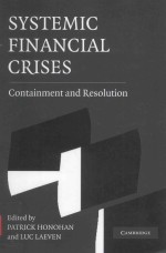 SYSTEMIC FINANCIAL CRISES CONTAINMENT AND RESOLUTION