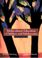 MULTICULTURAL EDUCATION OF CHILDREN AND ADOLESCENTS FOURTH EDITION