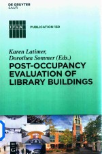 Post-Occupancy Evaluation Of Library Buildings