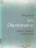 THE LAW OF SEX DISCRIMINATION