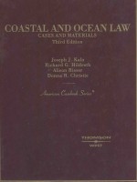 COASTAL AND OCEAN LAW CASES AND MATERIALS